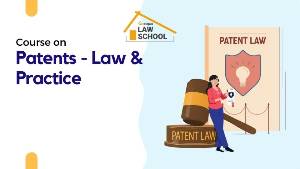 Patents - Law & Practice (March 1 -  March 31, 2024)