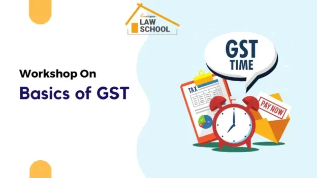 Workshop on Basics of GST
